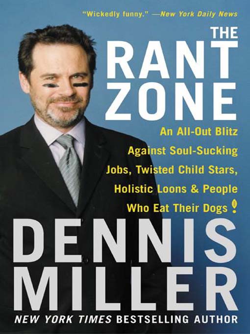Title details for The Rant Zone by Dennis Miller - Available